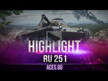 Когда очень хочется, и RU 251 тащит в World of Tanks