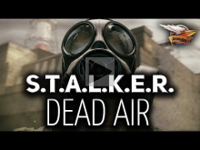 Стрим — S.T.A.L.K.E.R.: Dead Air — Новый офигенный мод