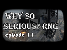World of Tanks Why so serious? RNG — Episode 11