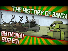 The History of BANGA ~ s02e01 ~ Вылазка за промресурсами