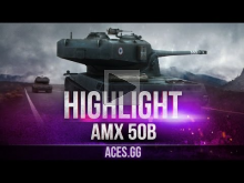AMX 50B на страже Эленберга в World of Tanks